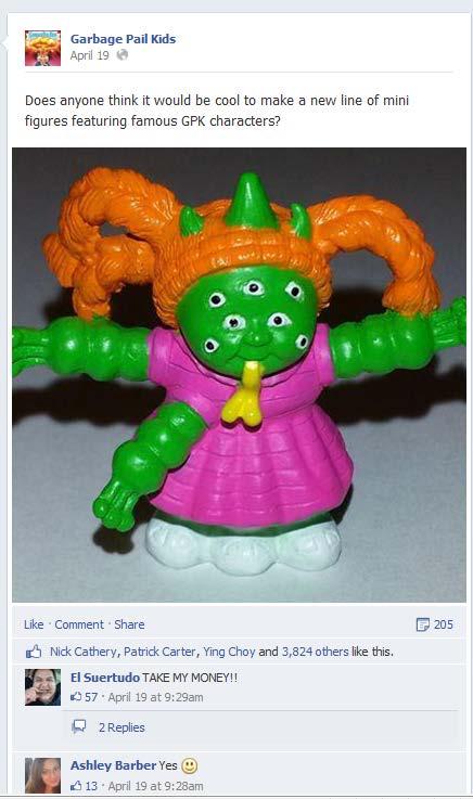 We Asked Consumers: Does anyone think it would be cool to make a new line of mini figures featuring famous GPK