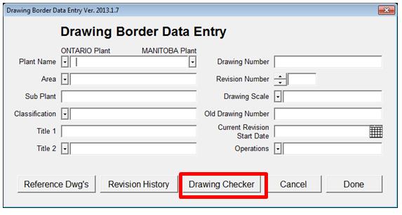 4/7 Duplicate Vale Tag Sets You may encounter drawings occasionally where the border appears to be filled in, but when you bring up the Drawing Border Entry dialog box, all of the entry fields are
