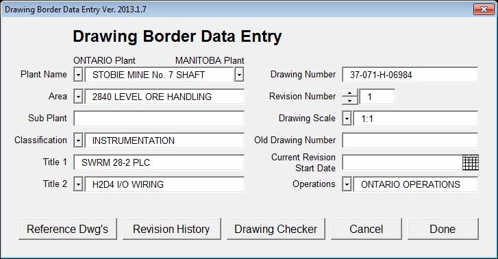 6/7 To check that it worked, reopen the Drawing Border Data Entry dialog box and you should now see all of the info in the fields If it still appears blank.
