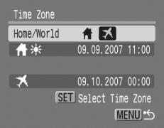Basic Operations 63 Switching to the Destination Time Zone 1 Select [Time Zone]. 1. Press the button. 2. Use the or button to select [ ] Menu. 3. Use the or button to select [Time Zone]. 4.