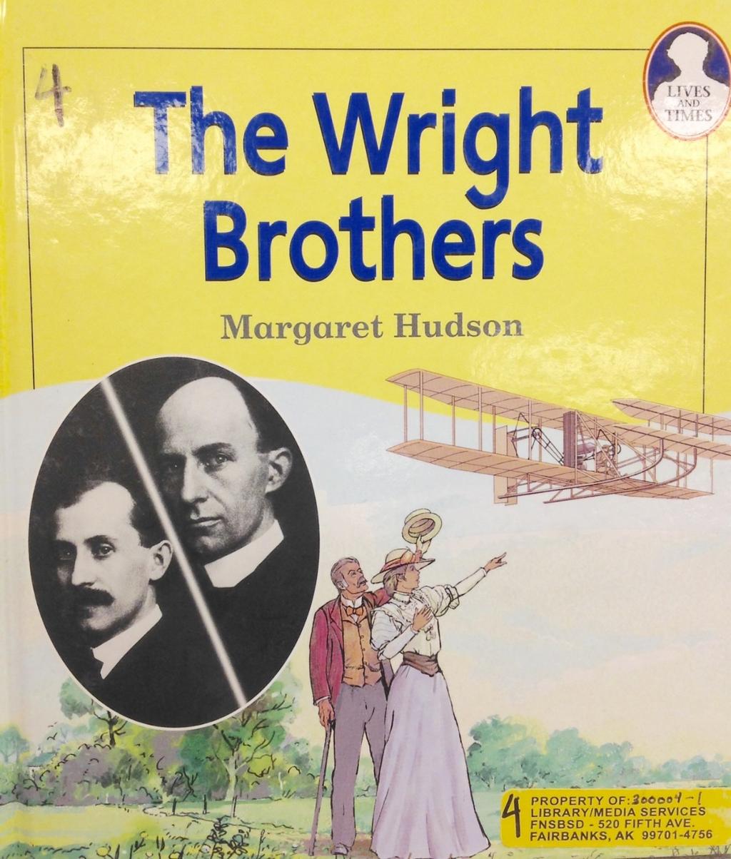 Scientist Biography Kits: The Wright Brothers Audience: First grade and up From bicycle repairmen to airplane engineers This is the amazing story of Orville and Wilbur Wright, whose trials in