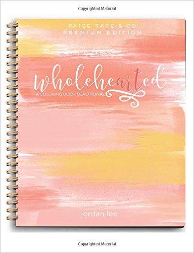 Wholehearted: A Coloring Book