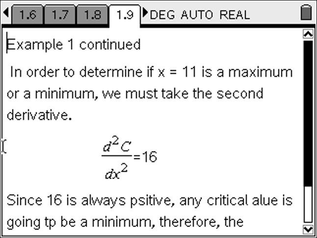 Maximum and Minimum A maximum or a minimum of a function occurs at a point where the derivative of a function is zero.