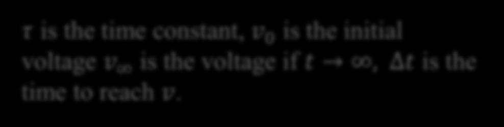 constant, v 0 is the initial voltage v is the voltage