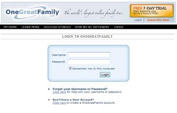 Logging Into OneGreatFamily To use OneGreatFamily, you must first have an account. If you do not already have an account, please see, Appendix: Signing Up for an Account.