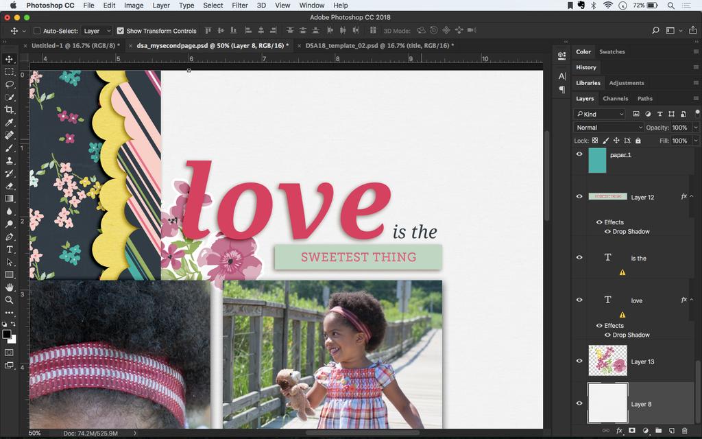 Digital Scrapbook Academy February 2018: Lesson 02 4: Decorate the Page with a Layered Title In this section, we ll complete our page by a simple layered title and journaling. a. Begin the Layered Title i.