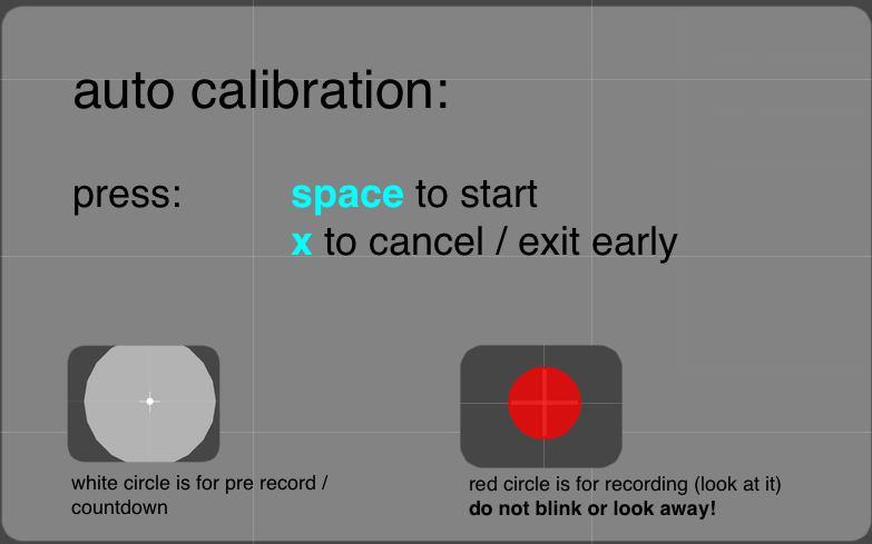 If click "start auto calibration" a window will show up has instructions, these instructions are space to start or X to cancel at any time during the calibration. Figure 4 Start Calibration.