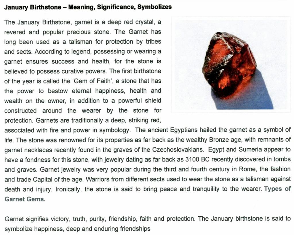 January Birthstone: Garnet Membership News by Marge Schwartz In January, many of you will be sending your renewal of your membership.