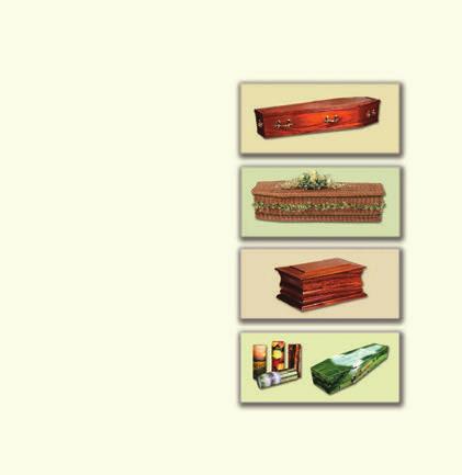 We are pleased to offer advice and guidance on selecting the appropriate coffin. This brochure illustrates the types and varieties of coffins and caskets we can supply.