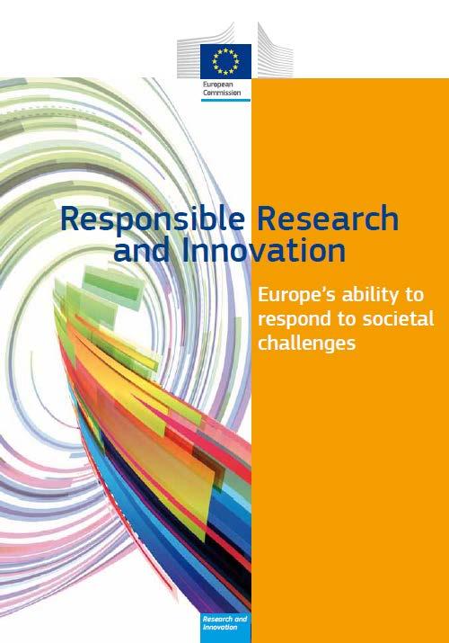 The Responsible Research and Innovation framework consists of 6 keys: 1.