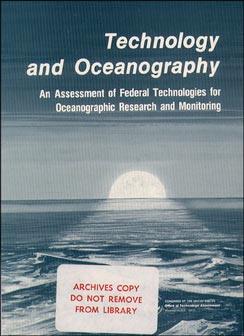 Technology and Oceanography: An Assessment of Federal Technologies for