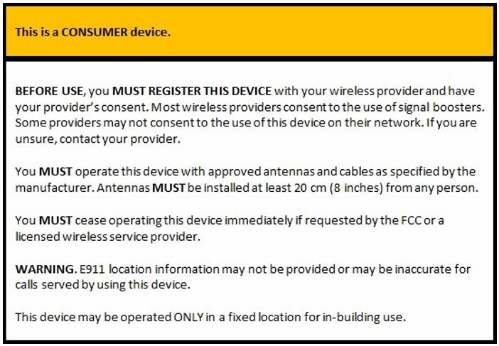 A subscriber must have the consent of a wireless provider to operate a Consumer Signal Booster. Subscribers may obtain provider consent in a variety of ways.
