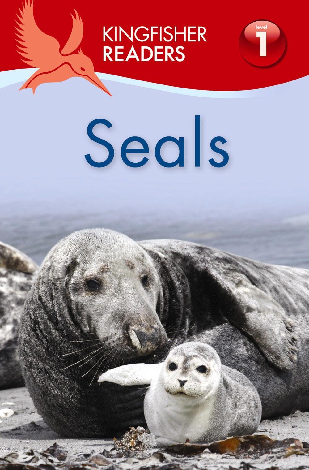 KINGFISHER OCTOBER 2015 JUVENILE NONFICTION / ANIMALS / MARINE LIFE THEA FELDMAN Readers L1: Seals brings its expertise in beautifully designed, trusted non fiction to the sphere of learning to read.
