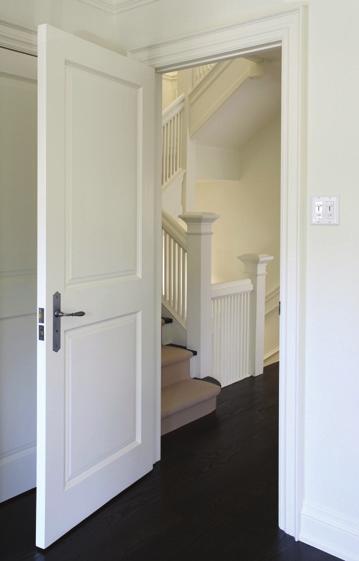 PANEL DOOR DESIGNS Create a designer look by installing matching interior panel doors throughout your home with complementary mouldings and trim.