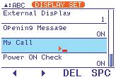 w Push [F-1 ] or [F-2 ] several times to select the My Call item. r Input the desired character by rotating [DIAL] or by pushing the band key (on HM-151) for number input.