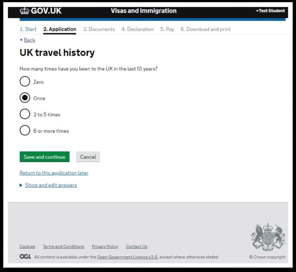 UK Travel history If you indicate you have been to the UK before, you will be asked further questions including: Purpose & duration of your visit - why you came, for how long and when (month and