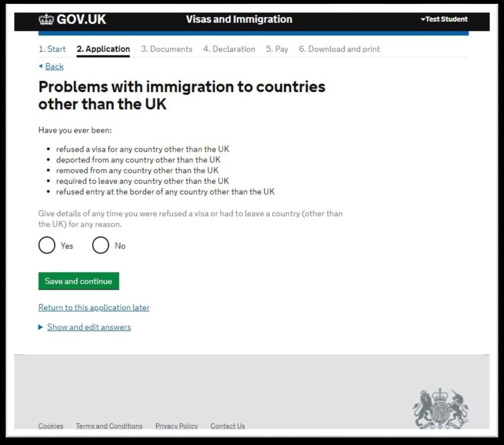 Problems with immigration to countries other than the UK Answer the questions in this section truthfully.