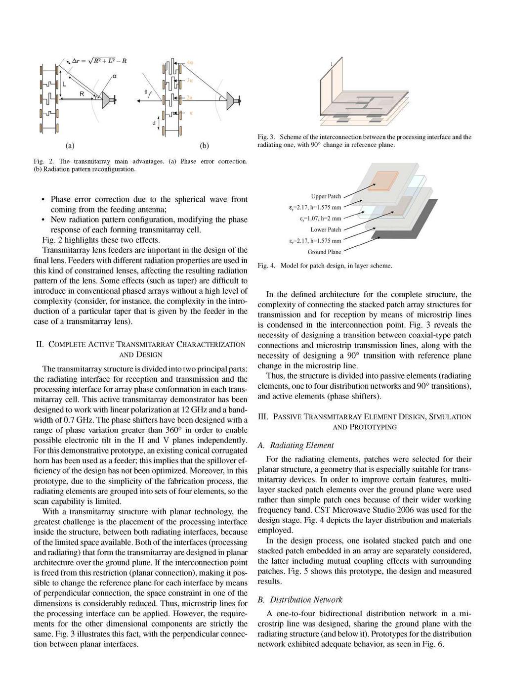 / v Ar=v/i? 2 + 2 -ií Fig. 3. Scheme of the interconnection between the processing interface and the radiating one, with 9 change in reference plane. Fig. 2. The transmitarray main advantages, Phase error correction, Radiation pattern reconfiguration.