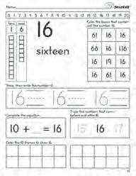 3 The Number 16 Distribute Backpack Bear s Math Workbook #1 and instruct the children to turn to page 35. If you have projection capabilities, project the workbook page to use as a guide.