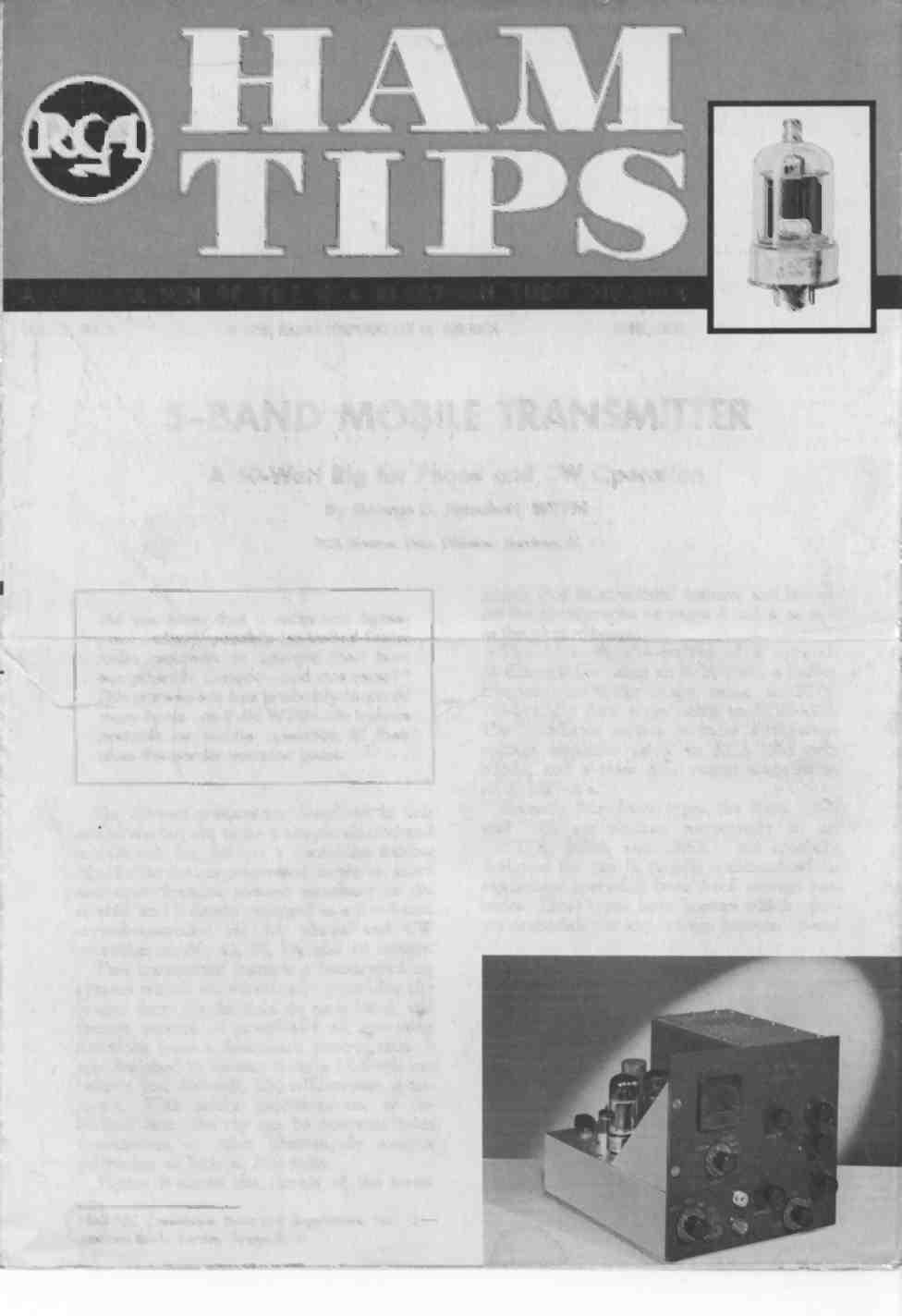 . 0 A PUBLIATION OF THE RA ELETRON TUBE DIVISION VOL. 19, NO. 2 1959, RADIO ORPORATION OF AMERIA JUNE, 1959 5 -BAND MOBILE TRANSMITTER A 50 -Watt Rig for Phone and W Operation By George D.