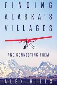 Dr. Alex Hills spent years living in rural Alaska, where he worked on providing telecommunication services to people living in the villages.