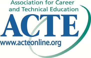 The Association for Career and Technical Education (ACTE), the leading professional organization for career and technical educators, commends all students who participate in career and technical