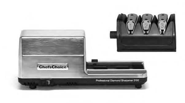 Congratulations on your selection of the Chef schoice Commercial Knife Sharpener Model 2100!