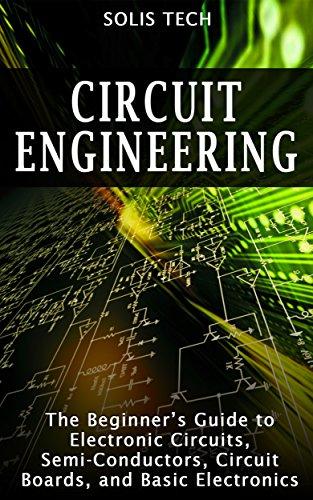 Circuit Engineering: The