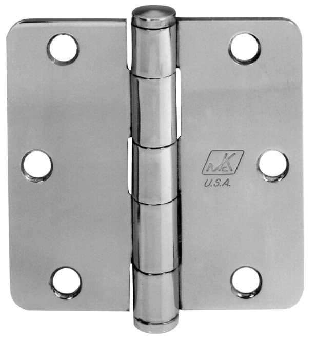 Options Round Corner Option Furnished as 1 / 4" radius unless specified otherwise. 5 / 32" or 5 / 8" may be specified on full mortise hinges. Specify option RC.