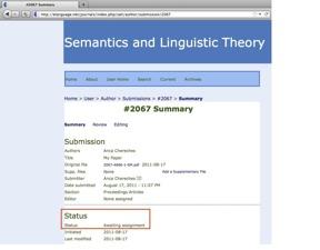 The status is visible both on your Author homepage and on the Manuscript homepage, under Summary.