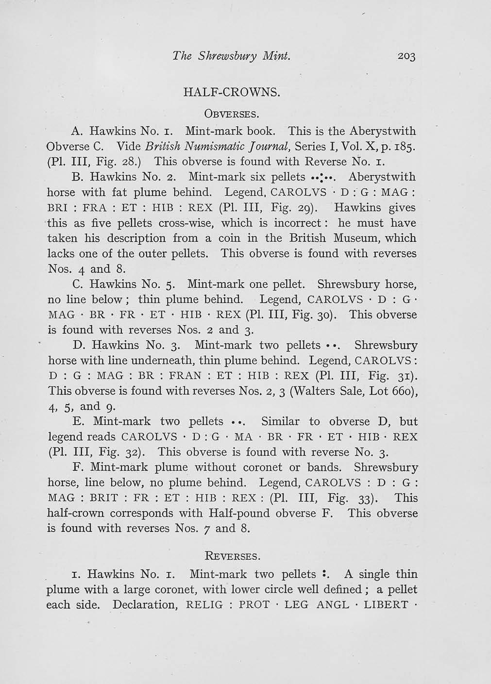 The Shrewsbury Mint. HALF-CROWNS. OBVERSES. A. Hawkins No. 1. Mint-mark book. This is the Aberystwith Obverse C. Vide British Numismatic Journal, Series I, Vol. X, p. 185. (Pl. Ill, Fig. 28.