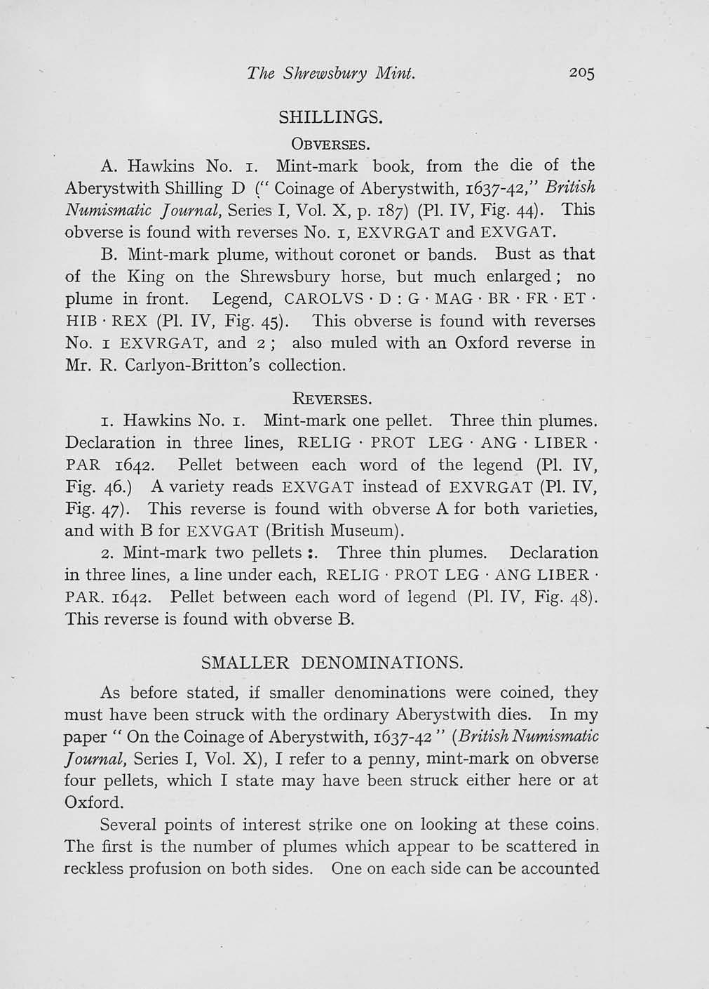 The Shrewsbury Mint. SHILLINGS. OBVERSES. A. Hawkins No. 1. Mint-mark book, from the die of the Aberystwith Shilling D (" Coinage of Aberystwith, 1637-42," British Numismatic Journal, Series I, Vol.