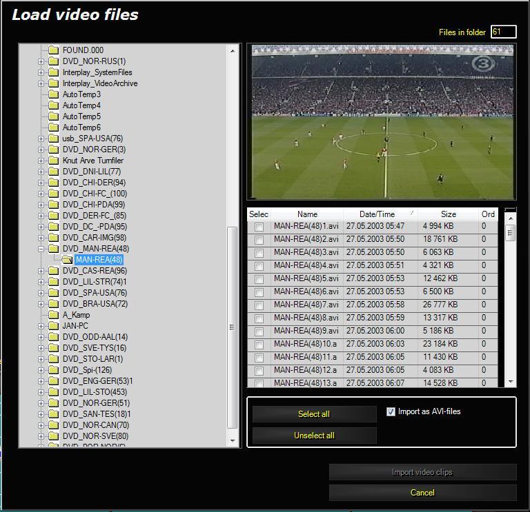 Click at the button: 1) Go to the location for the video files. 2) You will see the game here. 3) Select all video clips or click at the list to select specified clips.