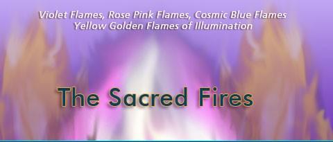 The Sacred Fire Mantras and Decrees Receive the Gifts and Blessings of the Sacred Fire Mantras and Decrees 1) Violet Flames Mantras 2) Rose Pink Flame 3) Cosmic Blue Flame 4) Rose White Flame 1)