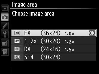 Image area can be set using the Image area option in the shooting menu or by pressing a control and rotating a command dial. The Image Area Menu 1 Select Image area in the shooting menu.