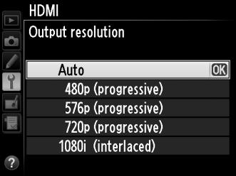 HDMI Options The HDMI option in the setup menu (0 325) controls output resolution and other advanced HDMI options. Output Resolution Choose the format for images output to the HDMI device.