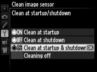 Clean at Startup/Shutdown Choose from the following options: Option 5 Clean at startup Clean at 6 shutdown Clean at startup 7 & shutdown Cleaning off Description The image sensor is automatically