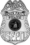 Sioux Falls Police Department Partnering with the community to serve, protect, and promote quality of life!