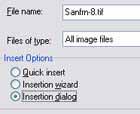 About Inserting Raster Images You can use one of three methods to insert an image: Method Quick Insert Insertion Wizard Insertion Dialog Description Inserts an image by using default