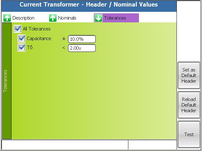 The following image exhibits the tab Tolerances : Figure 11 - "Current Transformers/Header and Nominal Values" page (tab Tolerances) The page allows setting the tolerances for each of