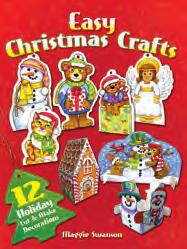 Holiday Cut & Make Decorations. 24pp. Ages 6 to 10.