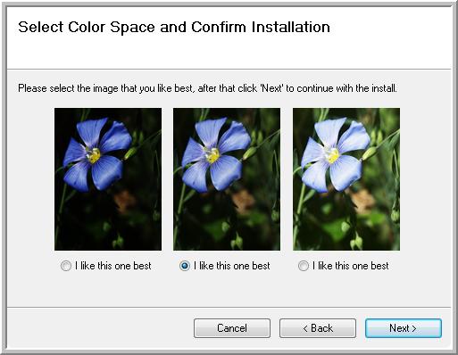 Installation 10. During installation you will see this window asking you to select one of the images for your Color Space setting. 11. Select the option that looks best to you and click Next.