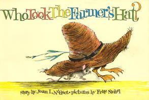 Who Took the Farmer s Hat? By Joan L.