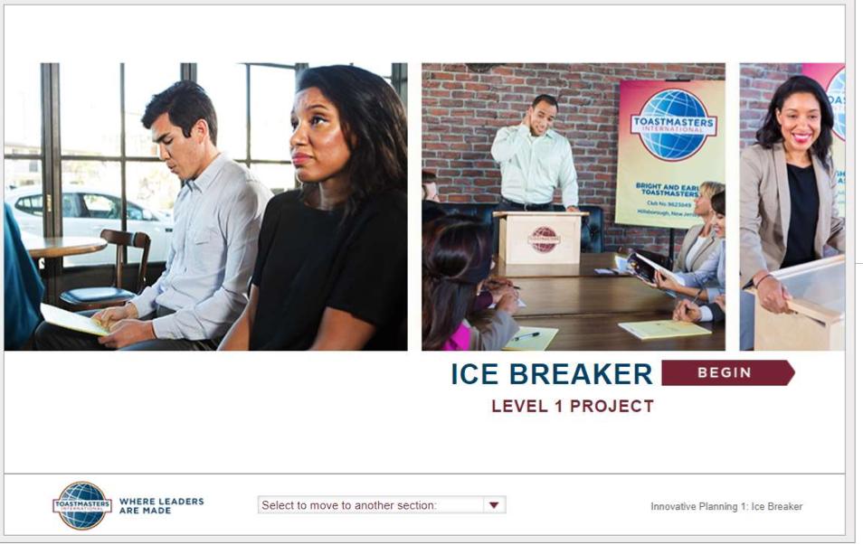 Your first project is the Ice Breaker; click Activate, then Launch button.
