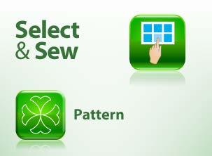 PLACING AND STITCHING THE DESIGN 13. Now choose Select and Sew; Pattern.