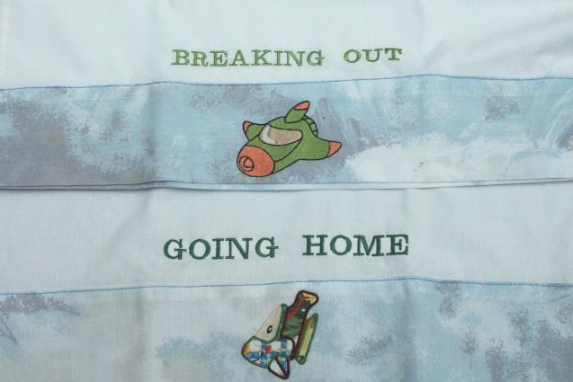 Going Home, Breaking Out, and Happy Birthday Pillowcases These pillowcases are given to children that have been in the hospital for an extended period of time.