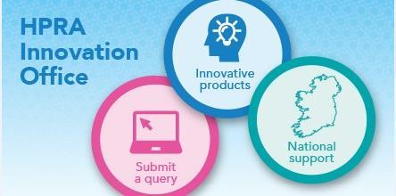 15/06/2017 21 HPRA Innovation Office Launched in Nov 2016 An initial point of contact for innovators to submit queries in relation to innovative products and