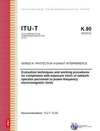 ITU-T Recommendations for EMF assessment Recommendation ITU-T K.