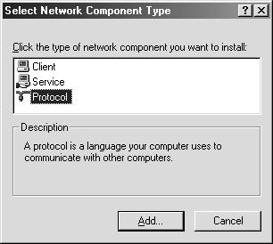 5. Click Install. The Select Network Component Type box appears. 6.
