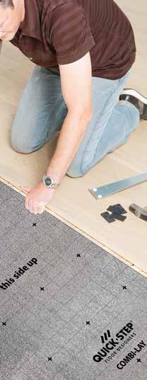 STEP 1 INSTALLATION Install your floor without a hassle! Laying a Quick-Step floor is so easy thanks to the patented world-famous Uniclic Multifit click system.